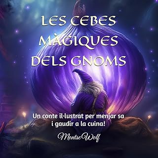 les cebes màgiques dels gnoms
